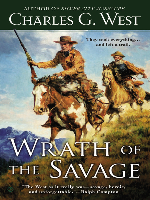 Title details for Wrath of the Savage by Charles G. West - Available